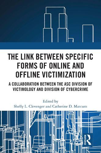 The Link between Specific Forms of Online and Offline Victimization