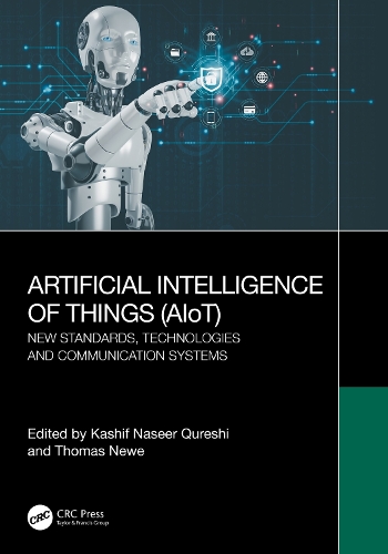 Artificial Intelligence of Things (AIoT): New Standards, Technologies and Communication Systems.