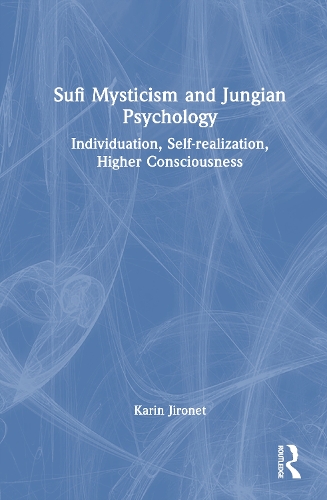 Sufi Mysticism and Jungian Psychology