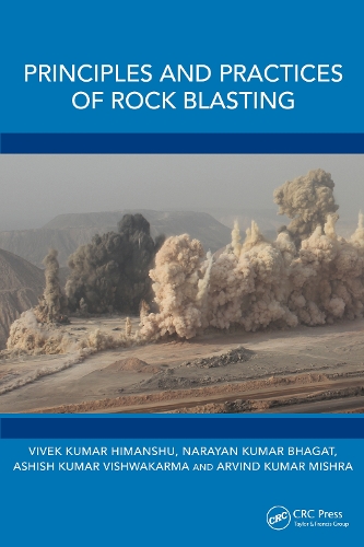Principles and Practices of Rock Blasting.