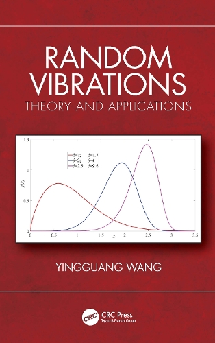 Random Vibrations: Theory and Applications.