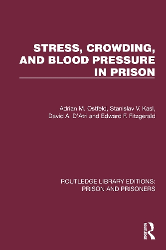 Stress, Crowding, and Blood Pressure in Prison.