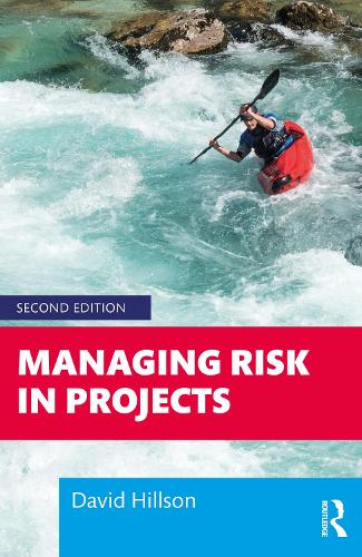 Managing Risk in Projects.