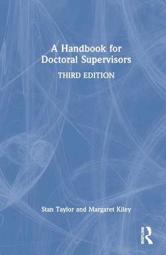 A Handbook for Doctoral Supervisors.