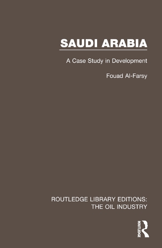 Saudi Arabia: A Case Study in Development.