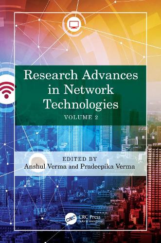 Research Advances in Network Technologies: Volume 2.