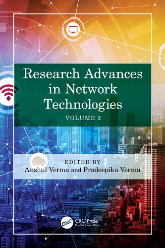 Research Advances in Network Technologies: Volume 2.