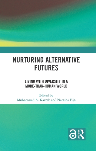 Nurturing Alternative Futures