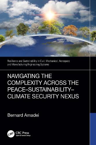 Navigating the Complexity Across the Peace-Sustainability-Climate Security Nexus.