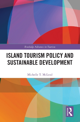 Island Tourism Policy and Sustainable Development.
