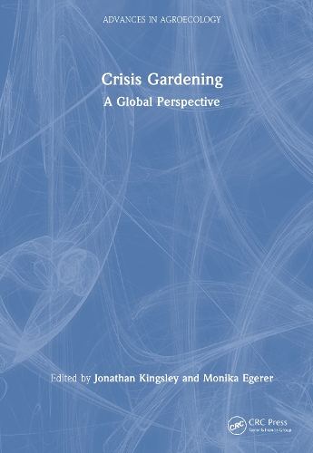 Crisis Gardening: A Global Perspective.