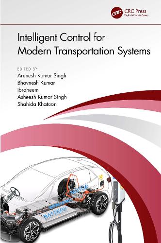 Intelligent Control for Modern Transportation Systems.