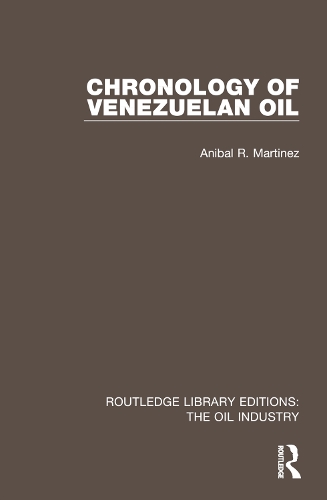 Chronology of Venezuelan Oil.