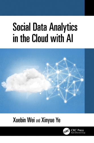 Social Data Analytics in the Cloud with AI.