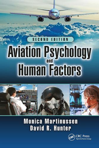 Aviation Psychology and Human Factors. 2nd edition