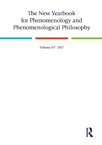 The New Yearbook for Phenomenology and Phenomenological Philosophy: Volume 15.