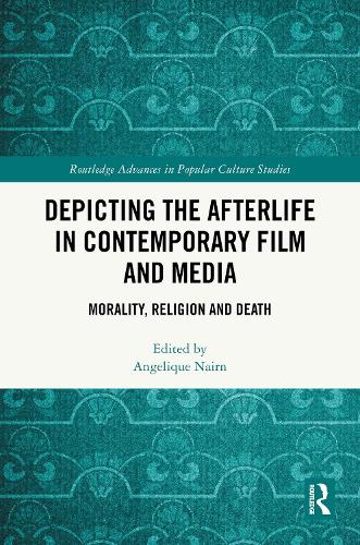 Depicting the Afterlife in Contemporary Film and Media