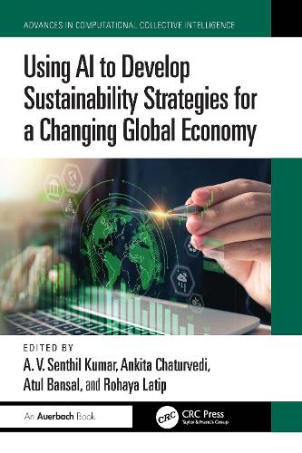 Using AI to Develop Sustainability Strategies for a Changing Global Economy.