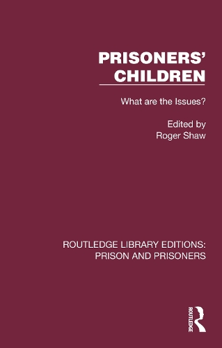 Prisoners' Children: What are the Issues?.