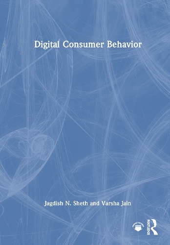 Digital Consumer Behavior.
