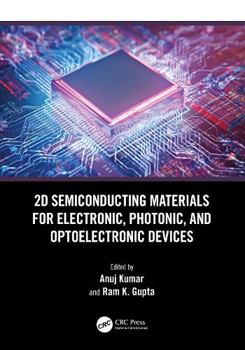 2D Semiconducting Materials for Electronic, Photonic, and Optoelectronic Devices.