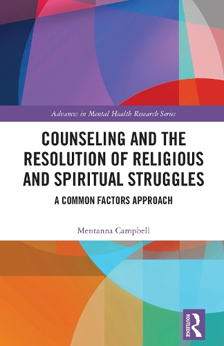 Counseling and the Resolution of Religious and Spiritual Struggles: A Common Factors Approach.