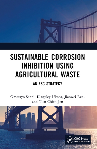 Sustainable Corrosion Inhibition Using Agricultural Waste: An ESG Strategy.