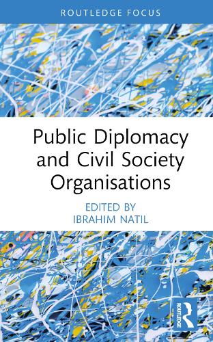 Public Diplomacy and Civil Society Organisations.