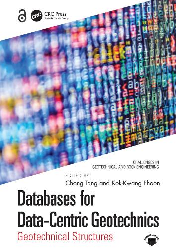 Databases for Data-Centric Geotechnics: Geotechnical Structures.