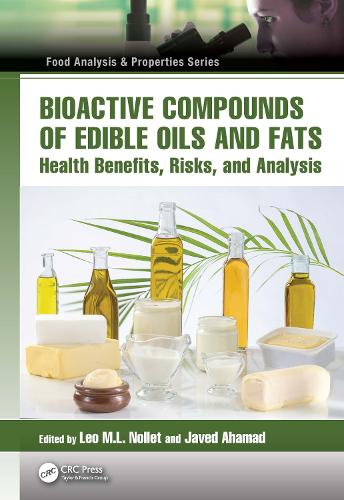 Bioactive Compounds of Edible Oils and Fats: Health Benefits, Risks, and Analysis.