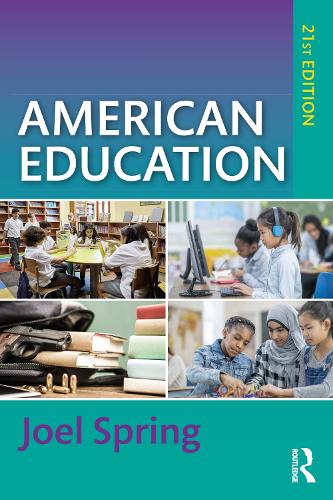 American Education. 21st edition
