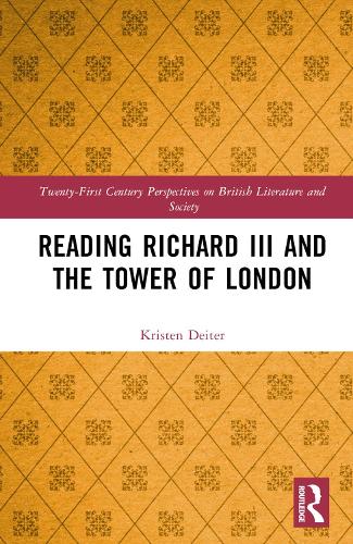 Reading Richard III and the Tower of London.