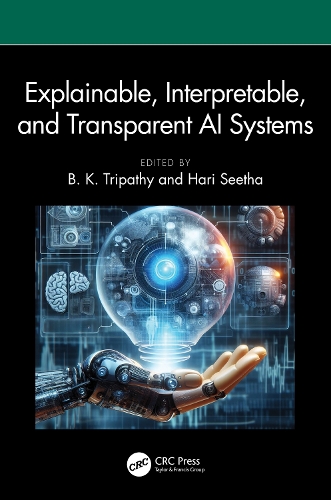 Explainable, Interpretable, and Transparent AI Systems.