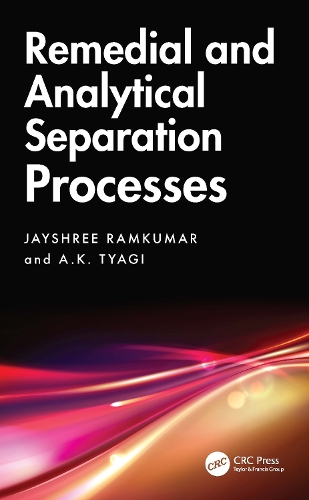 Remedial and Analytical Separation Processes.