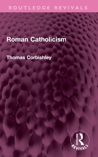 Roman Catholicism.