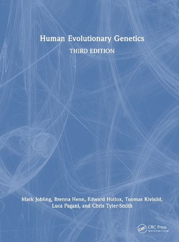 Human Evolutionary Genetics. 3rd edition