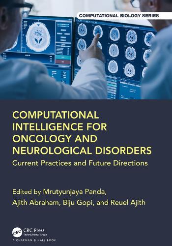 Computational Intelligence for Oncology and Neurological Disorders: Current Practices and Future Directions.