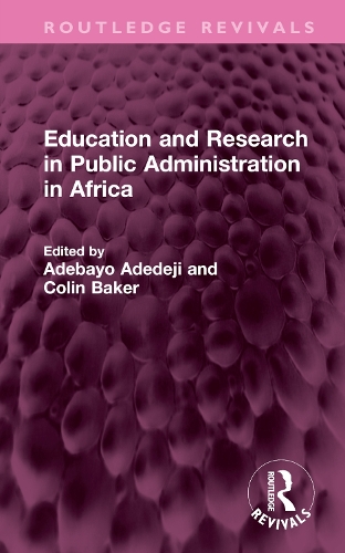 Education and Research in Public Administration in Africa.