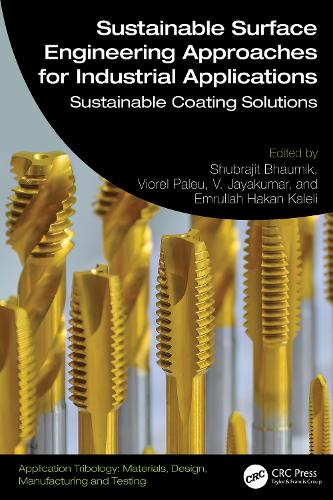 Sustainable Surface Engineering Approaches for Industrial Applications: Sustainable Coating Solutions.