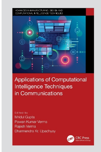 Applications of Computational Intelligence Techniques in Communications.
