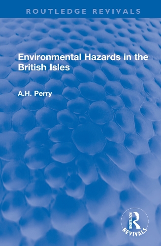 Environmental Hazards in the British Isles.