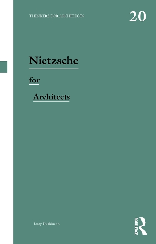 Nietzsche for Architects.