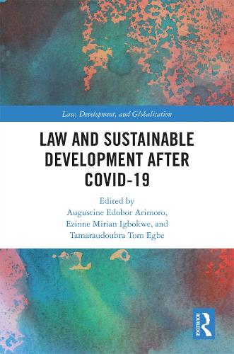 Law and Sustainable Development After COVID-19.