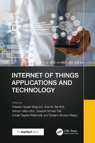 Internet of Things Applications and Technology.