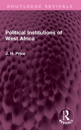 Political Institutions of West Africa.