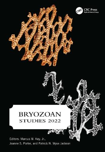 Bryozoan Studies 2022: PROCEEDINGS OF THE NINETEENTH INTERNATIONAL BRYOZOOLOGY ASSOCIATION CONFERENCE (DUBLIN, IRELAND, 22-26 AUGUST 2022).