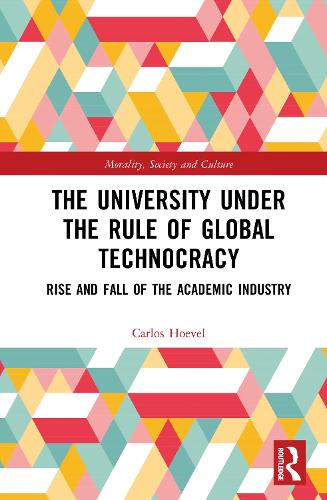 The University Under the Rule of Global Technocracy