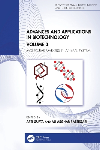 Advances and Applications in Biotechnology: Volume 3: Molecular Markers in Animal System.