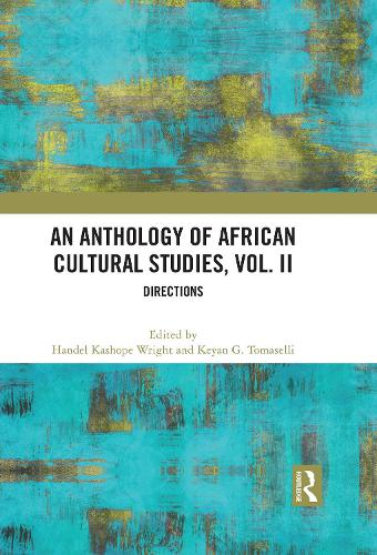 An Anthology of African Cultural Studies. Volume II