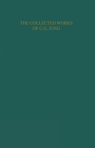 THE COLLECTED WORKS OF C. G. JUNG: Mysterium Coniunctionis (Volume 14): An Inquiry into the Separation and Synthesis of Psychic Opposites in Alchemy. 2nd edition
